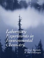 Laboratory Experiments in Environmental Chemistry 0139171711 Book Cover