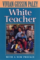 White Teacher (with a New Preface) 0674951867 Book Cover