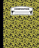 Composition: Karate Yellow Marble Composition Notebook. Wide Ruled 7.5 X 9.25 In, 100 Pages Martial Arts Book for Boys or Girls, Kids, School, Students and Teachers 1722612800 Book Cover