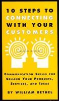10 Steps to Connecting With Your Customers 0850132010 Book Cover