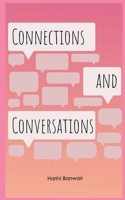 Connections & Conversations 1638322260 Book Cover