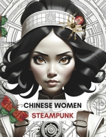 Chinese Women Steampunk B0CTJZH4HR Book Cover