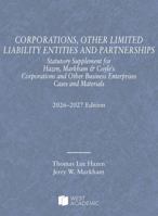 Corporations and Other Business Enterprises, Cases and Materials, 2026-2027 Edition (Selected Statutes) B0GSRVYTXJ Book Cover