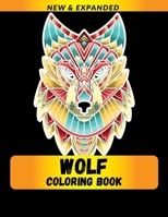 Wolf Coloring Book: Stress Relieving Wolf Designs B08LJV1PJN Book Cover