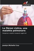 La fibrosi cistica, una malattia polmonare (Italian Edition) 6630355490 Book Cover