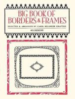 Big Book of Borders and Frames (Dover Pictorial Archive)