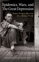 Epidemics, Wars, and The Great Depression B0GGY4J7MD Book Cover