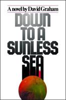 Down to a Sunless Sea 0449245136 Book Cover
