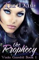 The Prophecy 177145959X Book Cover