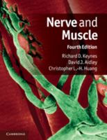 Nerve and Muscle 0521422558 Book Cover