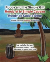 Roody and the Simple Gift 1628802375 Book Cover