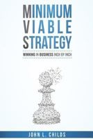 Minimum Viable Strategy 153537635X Book Cover