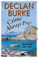 Crime Always Pays 1847515096 Book Cover