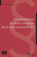 Fondamentaux du droit congolais de la concurrence (RDC) (Logiques Juridiques) (French Edition) 2343227705 Book Cover