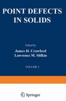 Point Defects in Solids: General and Ionic Crystals 1468429728 Book Cover