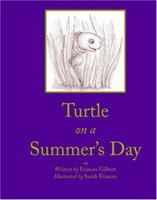 Turtle on a Summers Day 159457751X Book Cover