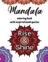 Mandala Coloring Book: Relaxing Mandala Coloring Pages with Inspirational Quotes 6069620801 Book Cover
