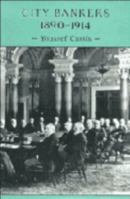 City Bankers, 1890-1914 0521105218 Book Cover