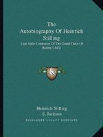 The Autobiography of Heinrich Stilling 1117698335 Book Cover