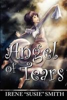 Angel of Tears 1523268832 Book Cover