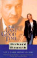 THE LAST GOOD TIME 067975556X Book Cover