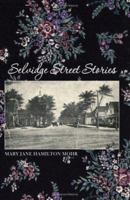 Selvidge Street Stories 1419647660 Book Cover