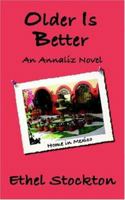 Older Is Better 1887932976 Book Cover