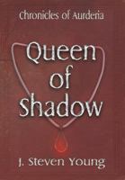 Queen of Shadow 1943924236 Book Cover