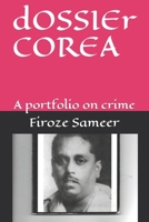 dOSSIEr COREA: A portfolio on crime B08KWD83NR Book Cover