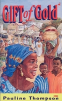 Gift of Gold 1857920902 Book Cover