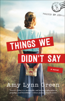 Things We Didn't Say 0764237160 Book Cover
