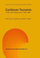 Caribbean Tsunamis: A 500-Year History from 1498-1998 9048164672 Book Cover