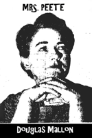 Mrs. Peete 1721820302 Book Cover