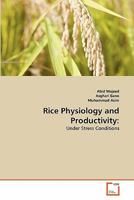 Rice Physiology and Productivity:: Under Stress Conditions 3639339150 Book Cover