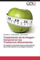 Tratamiento de La Imagen Corporal En Los Trastornos Alimentarios. 384433601X Book Cover