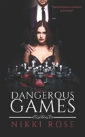 Dangerous Games 1660373239 Book Cover