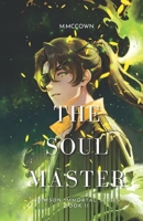The Soul Master (Crimson Immortal Series) B0DBR5LP1J Book Cover