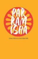 Parramisha: A Romani Poetry Collection 1788649060 Book Cover