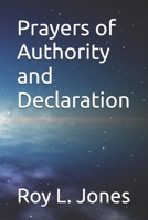 Prayers of Authority and Declaration B0GV7R2MDC Book Cover