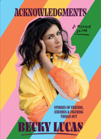 Acknowledgments: Stories of Friends, Enemies and Figuring Things Out null Book Cover