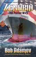 Zenobia: The Patriot Way 0978618440 Book Cover