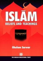 Islam Beliefs and Teachings 0907261450 Book Cover