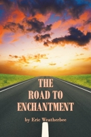 The Road to Enchantment null Book Cover