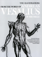 The Illustrations from the Works of Andreas Vesalius of Brussels 0486209687 Book Cover