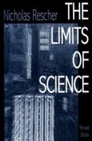 The Limits Of Science (The Pittsburgh-Konstanz Series in the Philosophy and History of Science) 0520051807 Book Cover