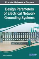 Design Parameters of Electrical Network Grounding Systems 1522538534 Book Cover