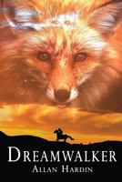 Dreamwalker: Revised Edition 1947191950 Book Cover