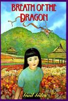 Breath of the Dragon 0395764769 Book Cover