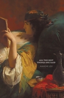 All the Best Things She Said 0997575794 Book Cover