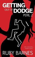 Getting Out of Dodge: Peril 2 1908943254 Book Cover